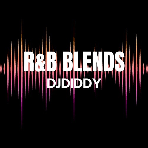 R&b Blends Mix