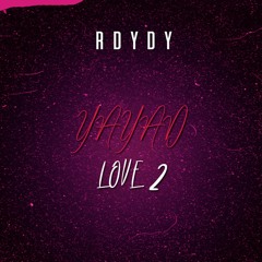 Rdydy - Yayad Love 2 (Audio Officiel)