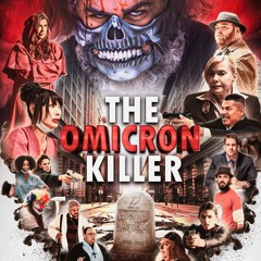 ![WATCH] The Omicron Killer (2024) Movie Online Full Free