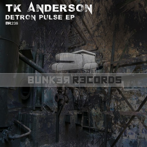[ASG BR238] TK Anderson - Detron Pulse EP Preview