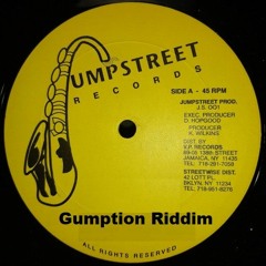 Gumption Riddim (Jump Street)