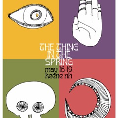 The Thing in the Spring 2024