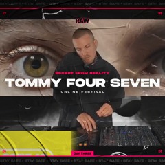 Tommy Four Seven | RAW Escape From Reality II
