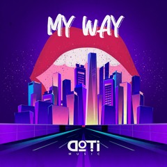 DoTI - My Way
