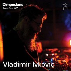Vladimir Ivkovic - Live From Dimensions 24'