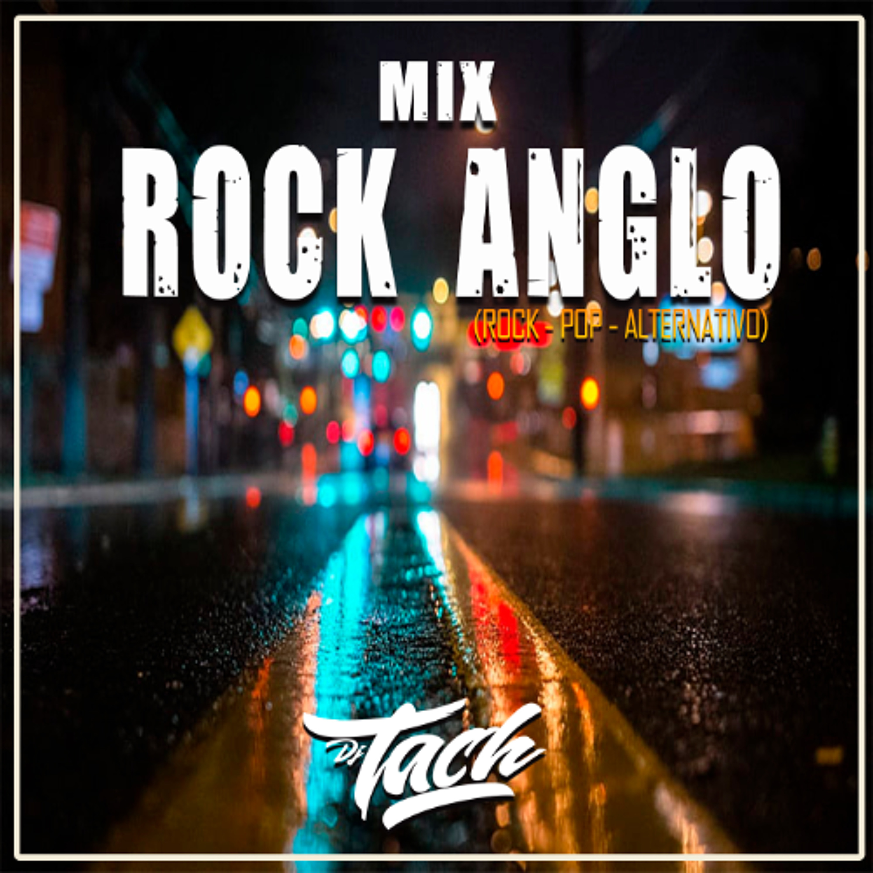 Mix Rock Anglo Hits [Pop-Anglo-Alternativo] vol.1 episode artwork