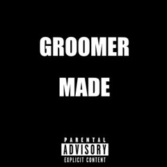 Groomer Made