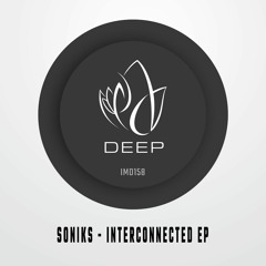 IMD158 - Soniks - INTERCONNECTED EP