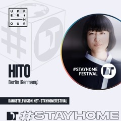 Hito - Upper Hour Showcase on Stayhomefestival.org