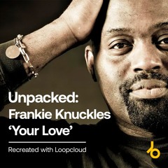 LC - Frankie Knuckles' Your Love