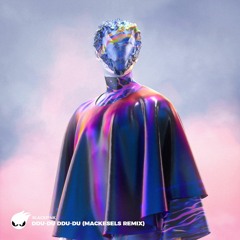 BLACKPINK - ‘뚜두뚜두 (DDU-DU DDU-DU)’ (Mackerels Remix) [Trap Music Release]