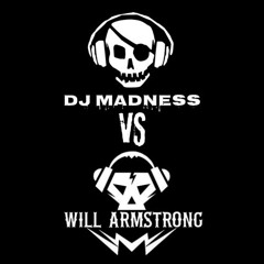 DJ Madness VS Will Armstrong HardHouse Mix