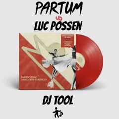 Mando Diao - Dance With Somebody (PARTUM & Luc Possen DJ TOOL)