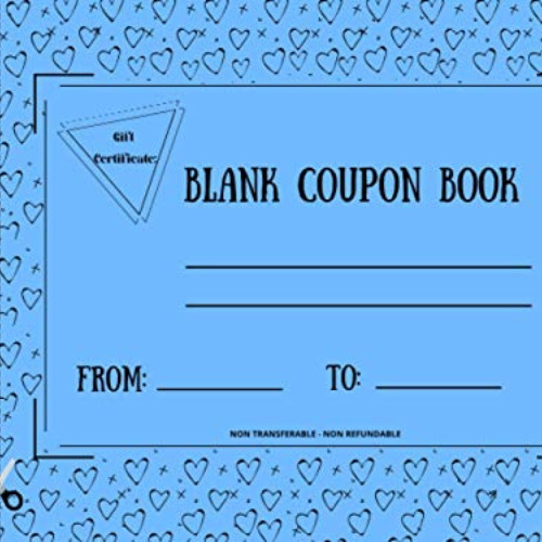 [Free] EPUB 💓 Blank Coupon Book: Blank Coupon Booklet to Fill In - 20 Blank Coupon f