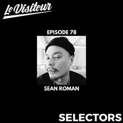 LV Selectors 78 - Sean Roman