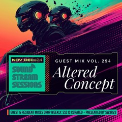Guest Mix Vol. 294 (Altered Concept) Exclusive DnB Session