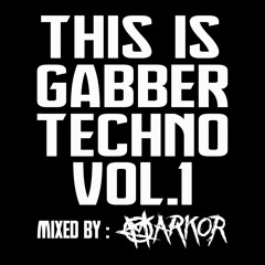 Gabber Techno Vol.1