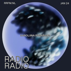 RRFM • Karoliina Pärnänen • 24-01-24