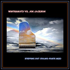 vs Joe Jackson: Stepping Out (PianoForte Mix)