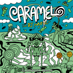 Caramelo (CLAPBACK Remix)