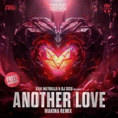 Xavi Metralla & Dj Sisu - Another Love