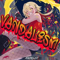 Vandalism【Arcaea】