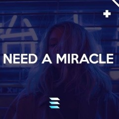 ReMan-feat.-Taylor-Mosley-I-Need-A-Miracle