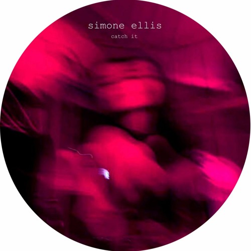 PREMIERE: Simone Ellis - Catch It