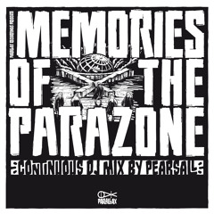 Memories of the Parazone [Parallax Album Promo Mix]