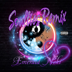 soulties remix #emeraldneki #majornine