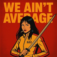 We aint Average