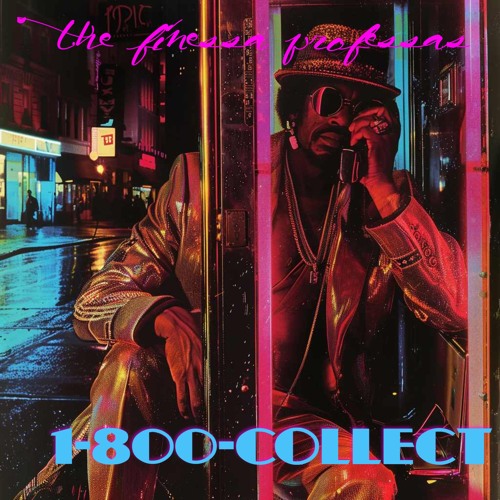 1-800-COLLECT (featuring The Flapper Girls)