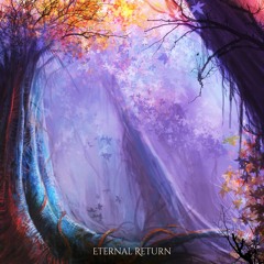 Eternal Return - Cinematic Adventure Trailer | Epic Motivational Royalty Free Music for Films