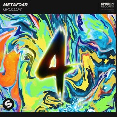 METAFO4R - Grollow [OUT NOW]