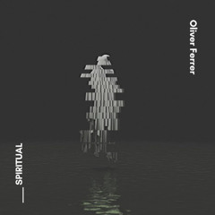 Oliver Ferrer - Spiritual