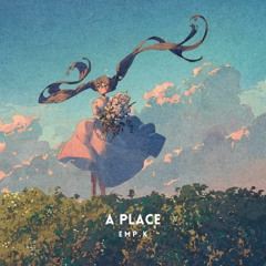 A Place