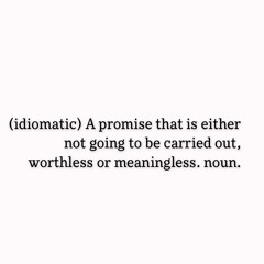 Empty Promises