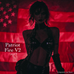 Patriot Fire V2 JGF
