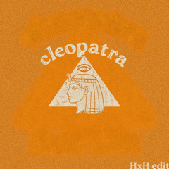 Cleopatra (H x H Pyramids Amapiano Edit)