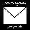 Download Video: Letter To My Father