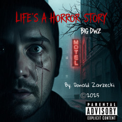 Life's a Horror Story Rap