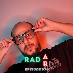 RADAR BY BAD MONKEY RADIO SHOW 074