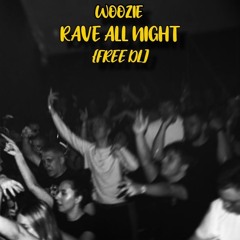 Rave All Night [Free DL]