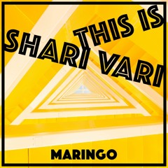 Maringo - This Is Shari Vari