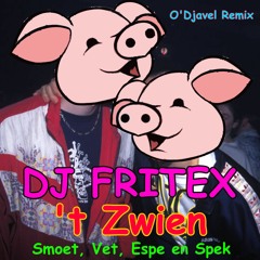 't Zwien (Smoet, Vet, Espe en Spek remix)