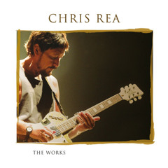 Chris Rea The Blue Cafe  My Mix