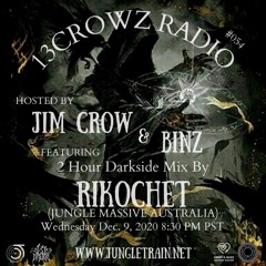 13Crowz Radio #054 - RIKOCHET - 12.09.2020