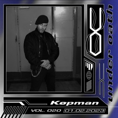 Under Oath Vol. 020 // Køpman