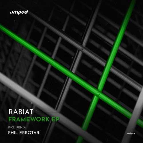 Rabiat - Framework (Original Mix)