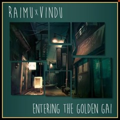 Entering The Golden Gai (with Raimu)